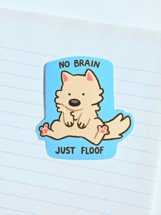 Just floof Vinyl Sticker