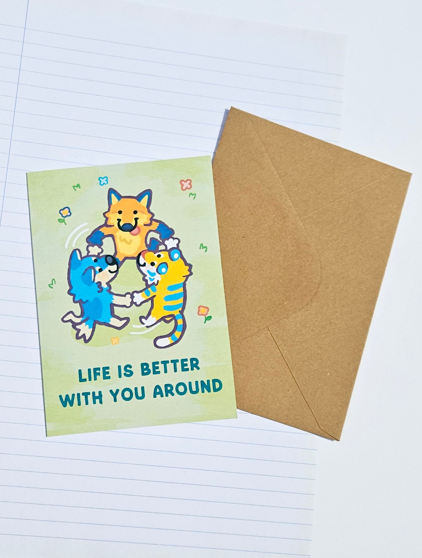 With you Around Greeting Card