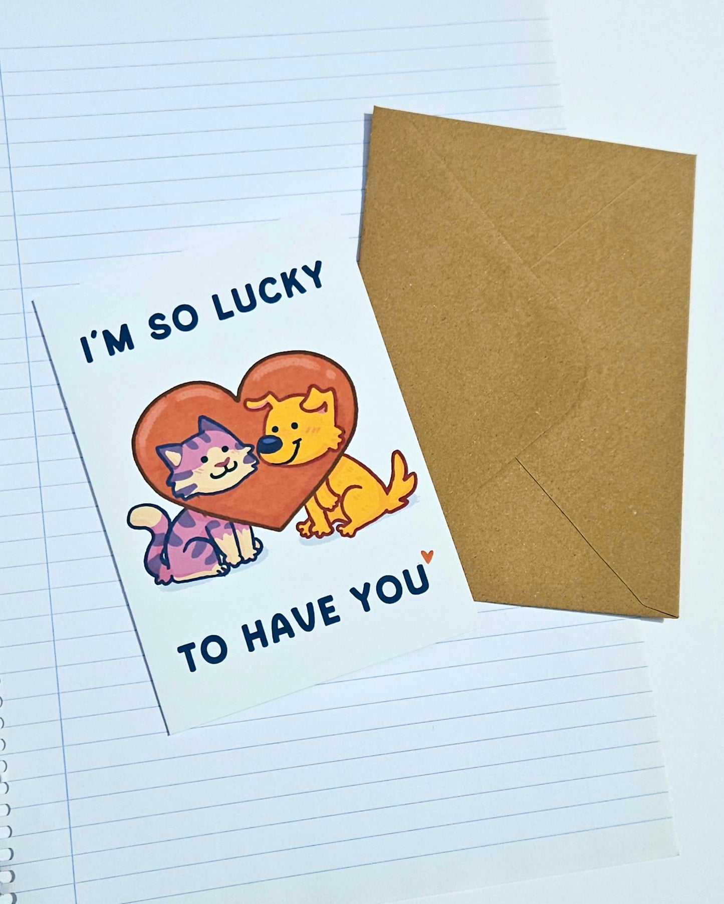 Lucky to have you Greeting Card