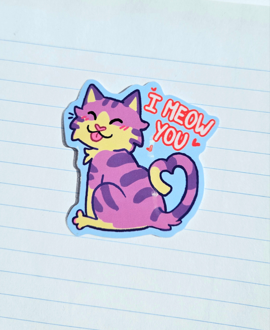 I Meow You Vinyl Sticker