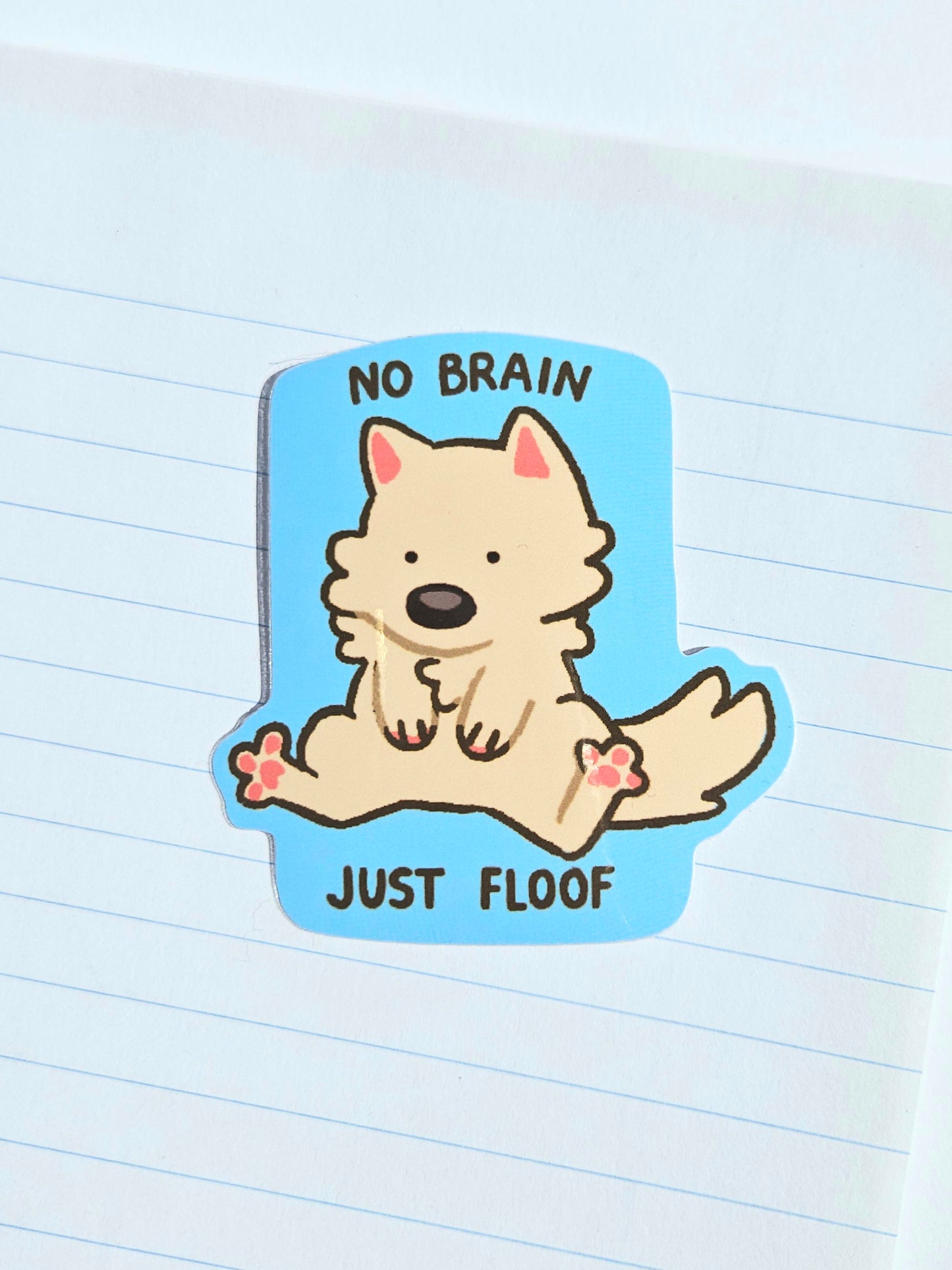 Just floof Vinyl Sticker